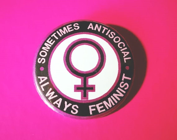 Metal plate/Pin 38 mm standard size. Always Feminist