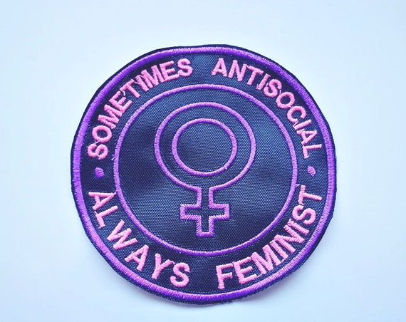 Embroidered patches in thread size 10 cm Sometimes antisocial always feminist