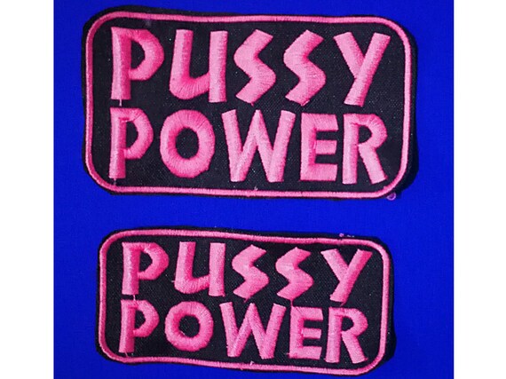Patch Embroidered in Yarn pussy power Size 9x4 approximately feminist feminism patch 1 unit