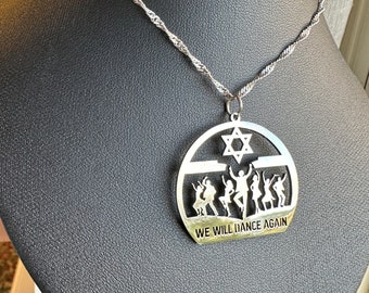 We will dance again necklace, bringthemhome,Stainless Steel pendant,Nova festival, Israel,October 7th pendant,Am Yisrael Chai,Israel Jewelry