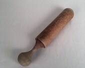 Antique 1930 39 s Depression-era Primitive Wooden Pestle, Primitive Kitchen Tool, Rustic Home Decor