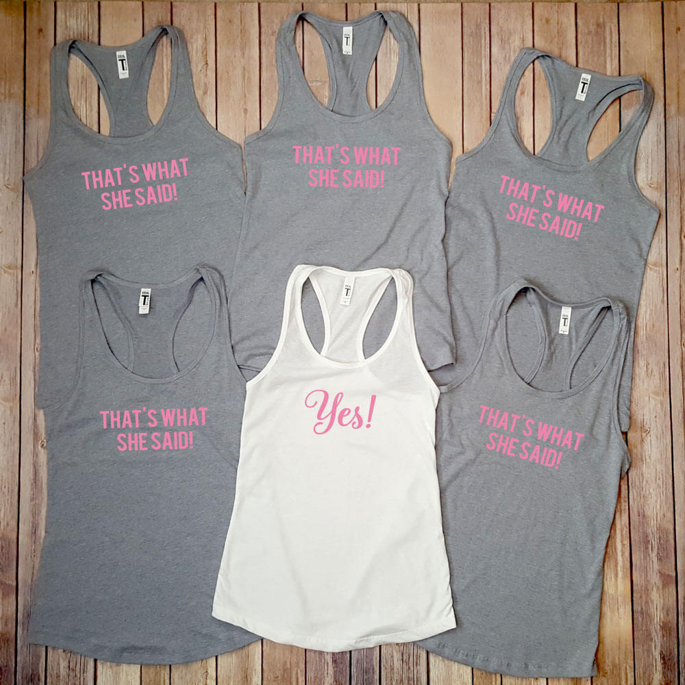 Yes That's What She Said Funny Bachelorette Party - Etsy