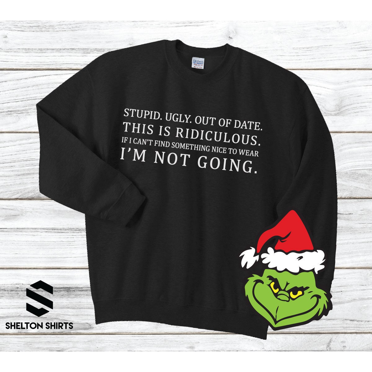 Stupid. Ugly. Out of Date. If I Cant 