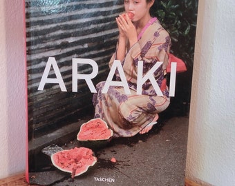 ARAKI by Araki Nobuyoshi. Taschen, 2007. Works by Nobuyoshi Araki
