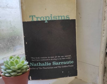 Tropisms by Nathalie Sarraute. First Edition George Braziller, 1963 New York