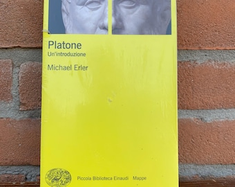 Michael Erler. Plato, an Introduction. Piccola Biblioteca Einaudi - Maps n.5, 2008.