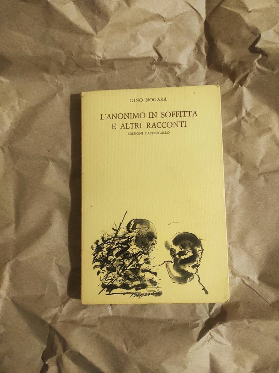 NOGARA Gino, the Anonymous in the Attic and Other Stories