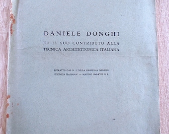 Massimo Velatta. Daniele Donghi and his contribution to architectural technique. Copy signed and corrected by hand by the author, 1940