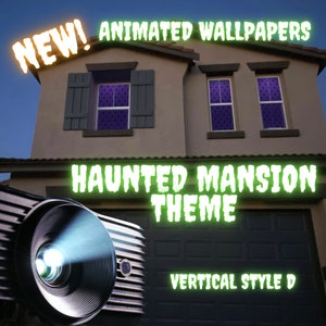 May include: A projector is projecting an animated wallpaper onto a house with windows. The wallpaper is a haunted mansion theme in vertical style. The text on the image reads "NEW! ANIMATED WALLPAPERS HAUNTED MANSION THEME VERTICAL STYLE D".