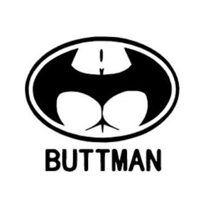 May include: Black and white graphic design of a stylized bat silhouette with the text "BUTTMAN" underneath.