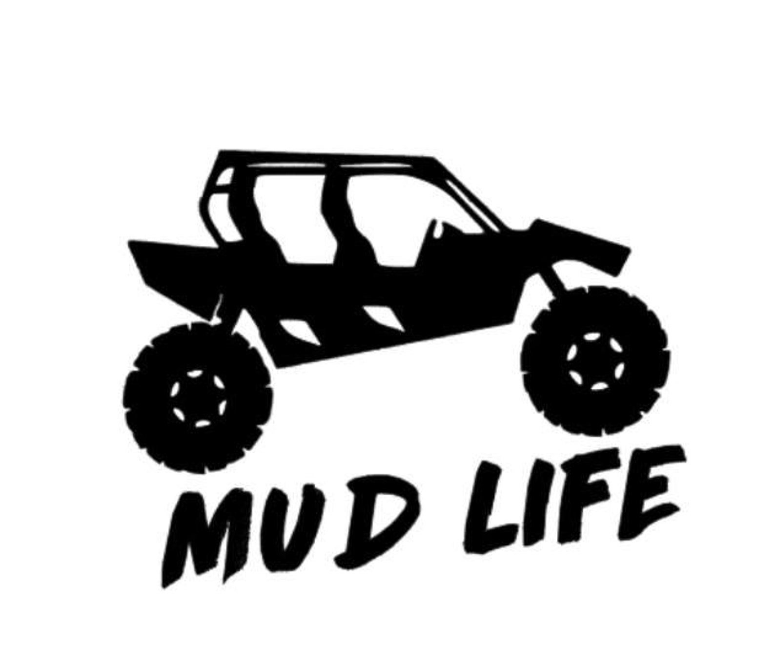 Muddin Sticker Mud Life ATV Sticker | UTV Decal | Side by Side Sticker | off Road ...