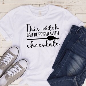 This Witch Can Be Bribed With Chocolate.Iron On.Halloween T-shirt Decal.Halloween Design.Thanksgiving Sticker.DIY.Pumpkin.Ghost.Scary.