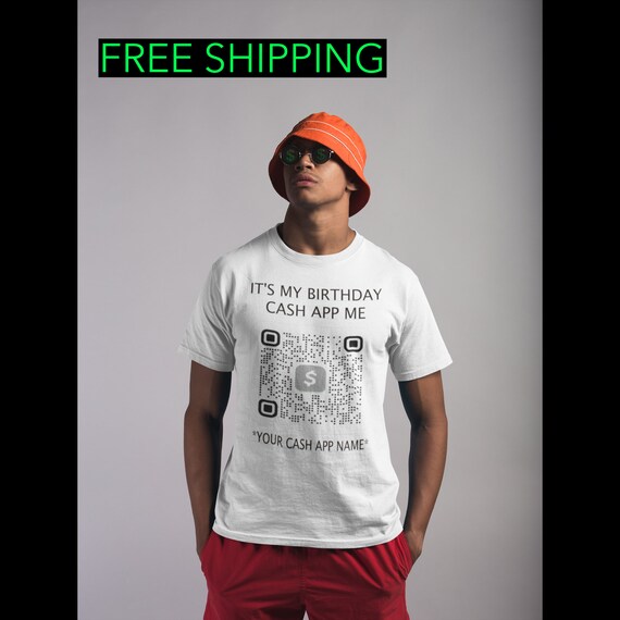 Its My Birthday Cash App Me Unisex T Shirt Free Shipping Etsy