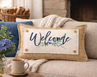PANEL ONLY: Welcome Pillow Cover Between Holidays Everyday Decor Porch Entryway Bench WELCOME old