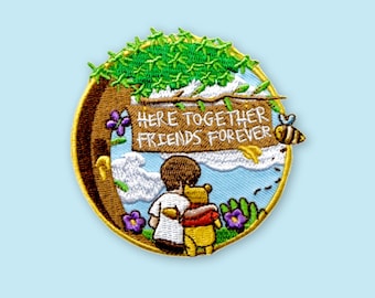 Winnie the Pooh Inspired "Here Together Friends Forever" Embroidered Iron-on patch