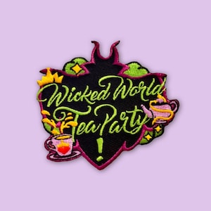 Descendants Inspired &quot;Wicked World Tea Party&quot; Embroidered Iron-on patch