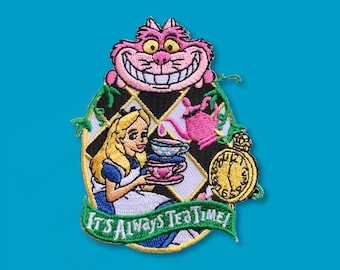 It’s Always Tea Time, iron on patch, Alice in Wonderland, embroidered patch, Mad Hatter Tea Party, Cheshire Cat