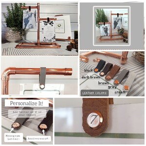 May include: Copper pipe picture frame stand with a personalized leather strap. The strap is available in black, dark brown, brown, gray, and cream. The stand can be personalized with a letter or number. The text on the image reads "Personalize It! Add Letter or # of your Choice. Monogram Letter: Anniversary: "