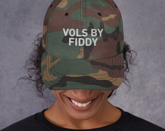 Vols by Fiddy | Tennessee Volunteers | Tennessee Vols | Go Big Orange | Beat Bama | Dad Hat | Ball Cap