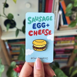 Sausage Egg and Cheese Breakfast Sandwich Enamel Pin