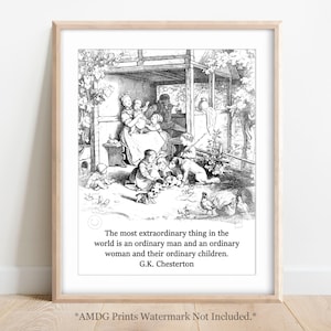 8 x 10 An Ordinary Man; Quote by G.K. Chesterton; Catholic Literature Print