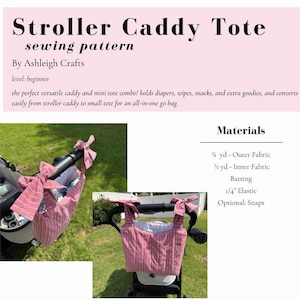 May include: A pink and white striped stroller caddy tote sewing pattern by Ashleigh Crafts. The image shows the finished product attached to a pushchair. The pattern is beginner level and includes materials like outer and inner fabric, batting, and elastic.