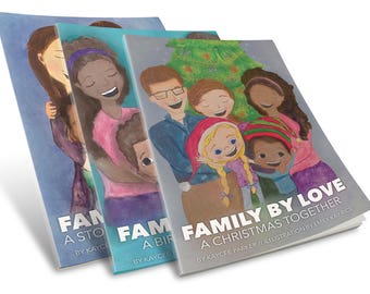 Family By Love - Three-Book Bundle - kids books - adoption books - book bundle