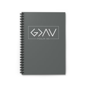 God is Greater Gray / Spiral Notebook / Ruled Line