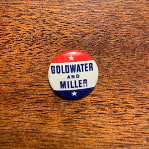 Vintage jaren 1960 Goldwater en Miller Presidential Election Campaign Pinback Button