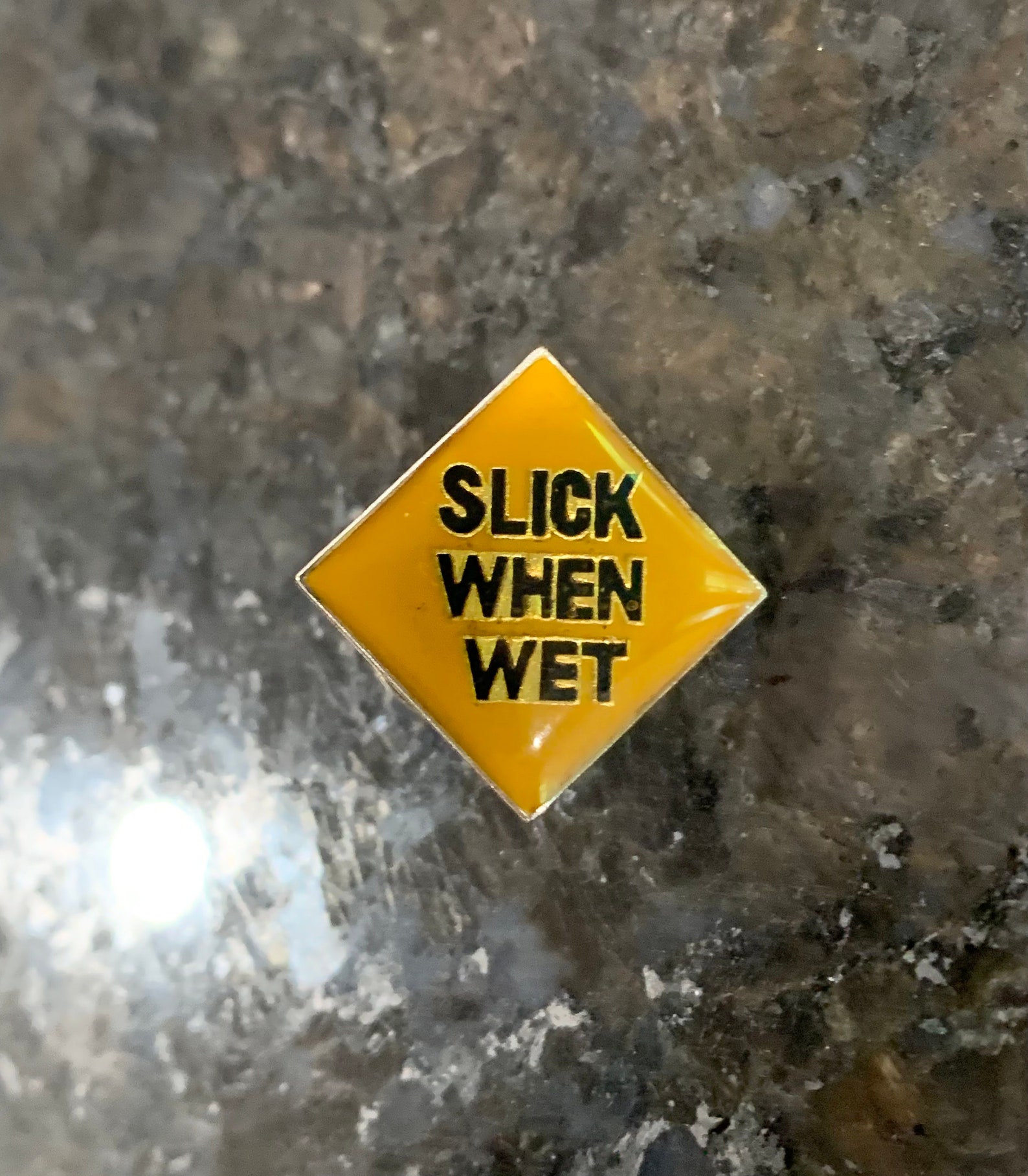 Slick Sign Vintage 1970s Slick When Wet Sign Eamel Novelty Pin - Etsy