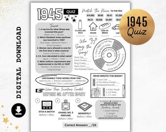 May include: A black and white printable 1945 quiz with trivia questions, unscramble words, and a matching game. Includes a gold foil circle with "1945 Quiz" text. Digital download.