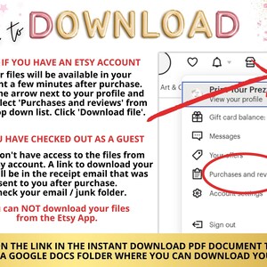 May include: A guide on how to download files from Etsy after purchase. The image includes instructions for Etsy account holders and guests, with a screenshot highlighting the "Purchases and reviews" section. Text includes "How to Download".