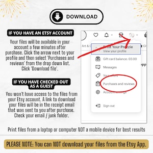 May include: A digital guide with instructions on how to download files from Etsy after purchase. The image includes text with instructions for Etsy account holders and guests, and a screenshot of the Etsy profile menu.