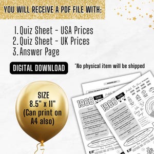 May include: Digital download quiz sheets with USA and UK prices, plus an answer page. The sheets are 21.6cm x 27.9cm and can also be printed on A4 paper. The image includes a gold balloon graphic and text that says "DIGITAL DOWNLOAD".