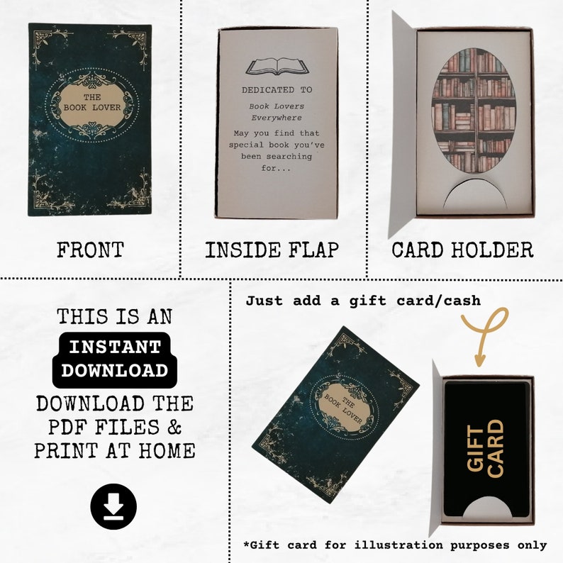 May include: Printable digital download of a book lover gift card holder. The front of the card holder features a green book with the text "The Book Lover". The inside flap has a message dedicated to book lovers. The card holder has a slot for a gift card or cash.