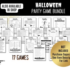 May include: A bundle of 17 Halloween party games, printed in black and white. The games include trivia and matching activities. The image text reads "Halloween Party Game Bundle" and "Also Available In Shop".