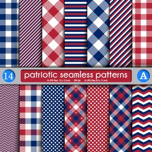 Seamless 4th of July Patriotic Red White Blue Tartan and Stripes Patterns and Digital Papers 12”x12” & 8&quot;x11&quot; JPGs. INSTANT DOWNLOAD, Vol-A