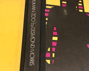 Desmond Morris/1960’s vintage hardback book/The Human Zoo/sociobiology/The Naked Ape/first edition book/fascinating study of human behaviour