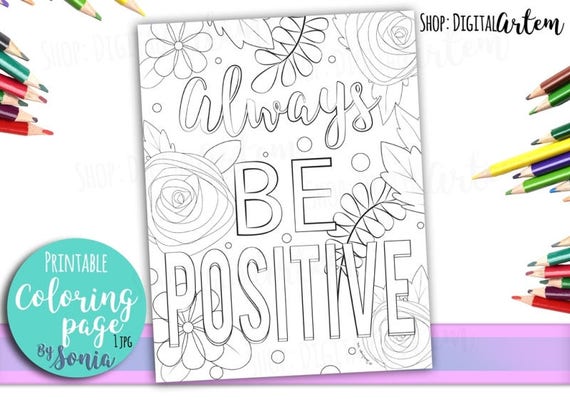 Coloriage Adulte Citation Positive Et Fleurs A Colorier Page Etsy Coloriage Adulte Citation Positive Et Fleurs A Colorier Page Etsy