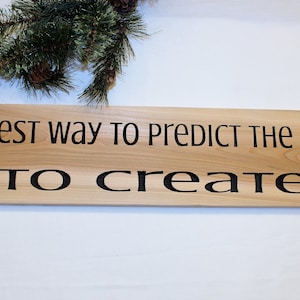 Inspirational Quote Cedar Wall Hanging Sign