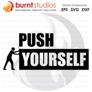 Push yourself, SVG Schneidedatei, Sport, Körperaufbau, Gesundheit, Lifestyle, Cardio, Hocken, Lunge, Digitale Datei, Download, PNG, DXF, eps