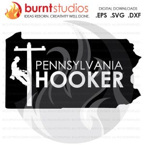 May include: Black and white silhouette of a person climbing a utility pole with the text "PENNSYLVANIA HOOKER" and an outline of the state of Pennsylvania in the background.