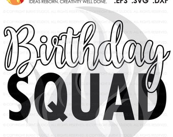 Digital File, Birthday Squad, Birthday, Party, Celebration, Tween, Ten, Shirt Design, Decal Design, Svg, Png, Dxf, Eps file
