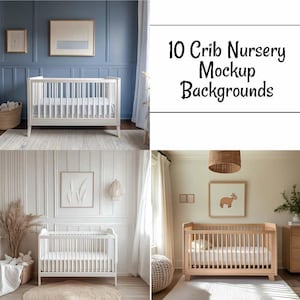 May include: Two white cribs with white bedding in different nursery settings. The first crib is in a room with blue walls and white wainscoting. The second crib is in a room with white walls and wainscoting. 10 Crib Nursery Mockup Backgrounds.