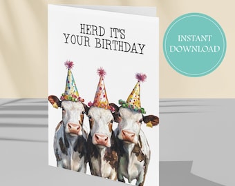 Cow Instant Download Birthday Card Herd It's Your Birthday Farm Animal Lover Digital Foldable Greeting Car Funny Printable Card Birthday