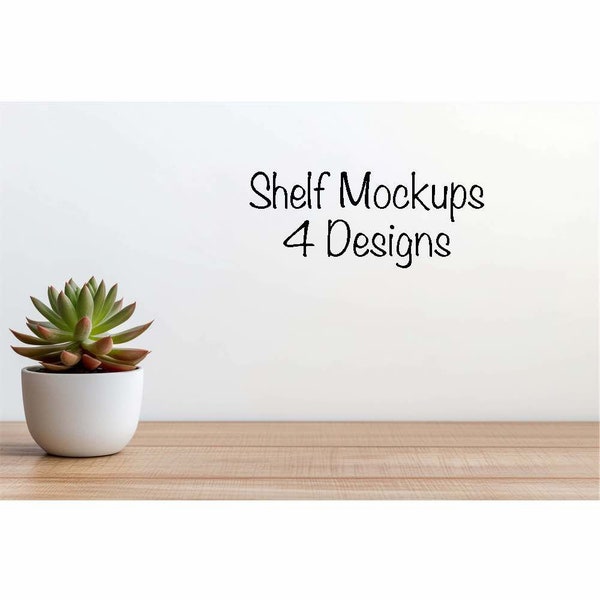 Shelf with Succulent Plant Product Background Mockup Digital Styled Display, 4 Designs Minimalistic Wood Table Stock Blank Wall Interior