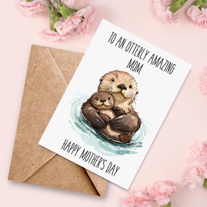 Otter Mother's Day Printable Card Digital Download Mom Otterly Amazing ...