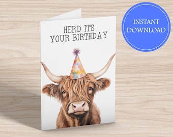 Highland Cow Instant Download Birthday Card Herd It's Your Birthday Farm Animal Lover Digital Foldable Greeting Car Funny Printable Card