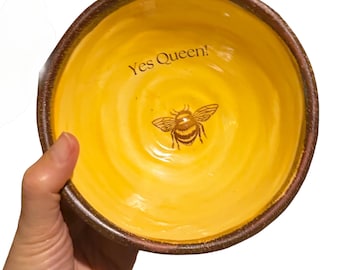 Handmade Ceramic Soup Bowl: Yes Queen (Bee Bowl)
