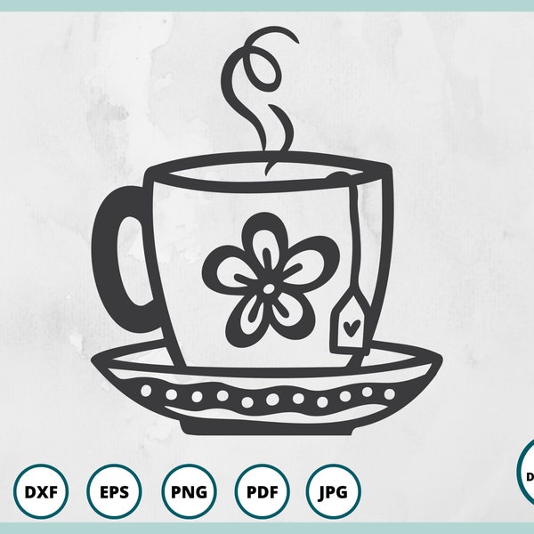 Tea SVG | Teacup SVG | tea cup SVG | tea lover svg | kitchen svg | mothers day svg | floral teacup svg | teacup png | tea cup png | tea png